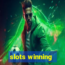 slots winning