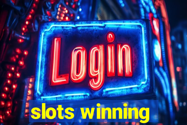 slots winning