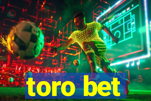 toro bet