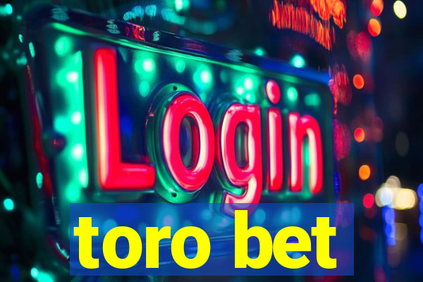 toro bet