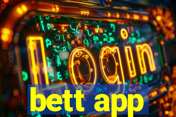 bett app