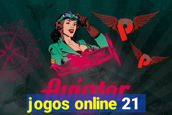 jogos online 21