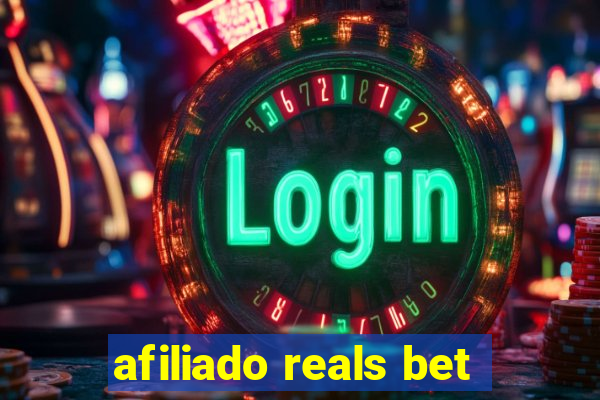 afiliado reals bet