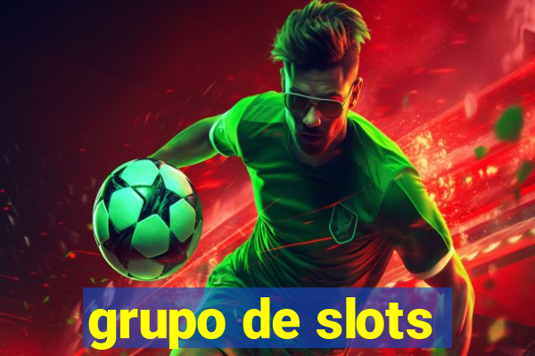 grupo de slots