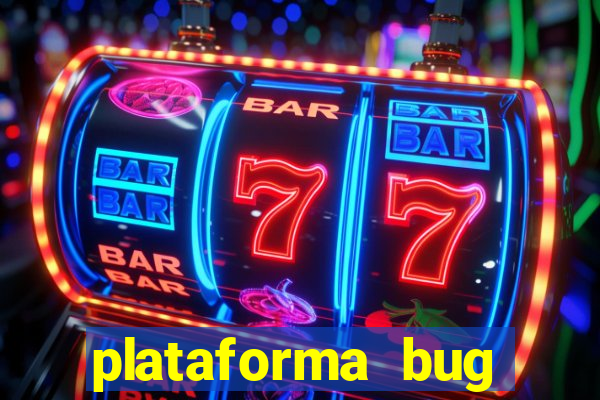 plataforma bug fortune tiger