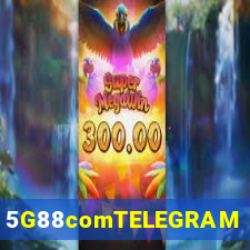 5G88comTELEGRAM