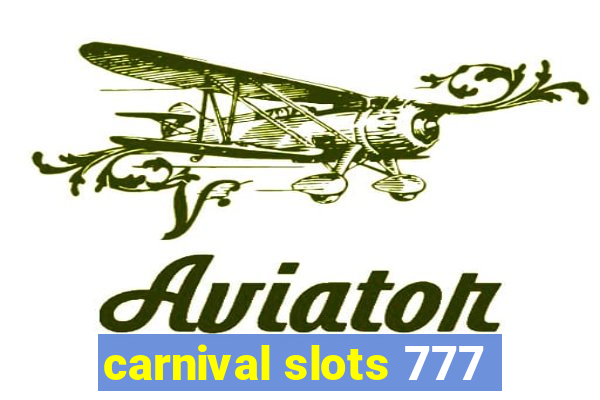 carnival slots 777