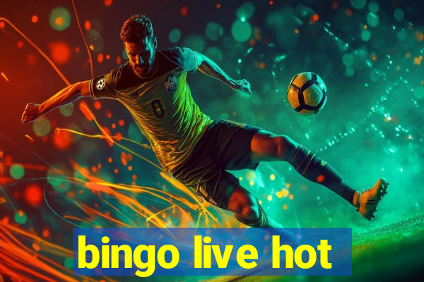 bingo live hot