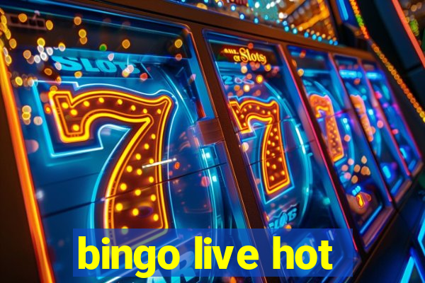 bingo live hot