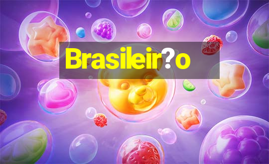 Brasileir?o