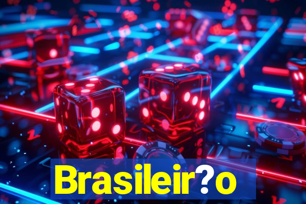 Brasileir?o