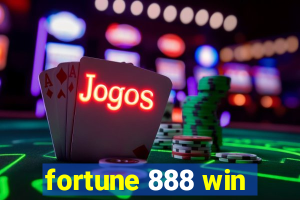 fortune 888 win