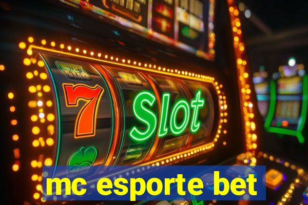 mc esporte bet