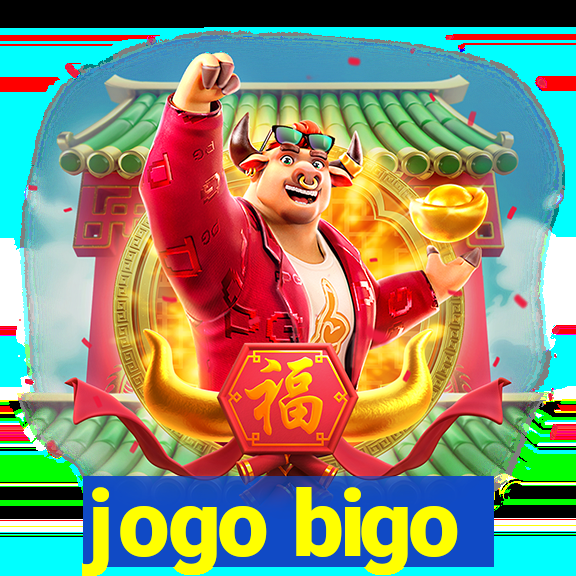 jogo bigo