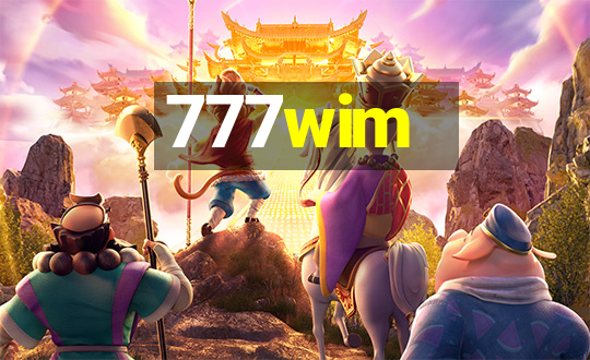 777wim