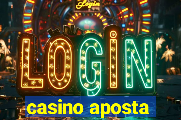 casino aposta