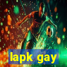 lapk gay