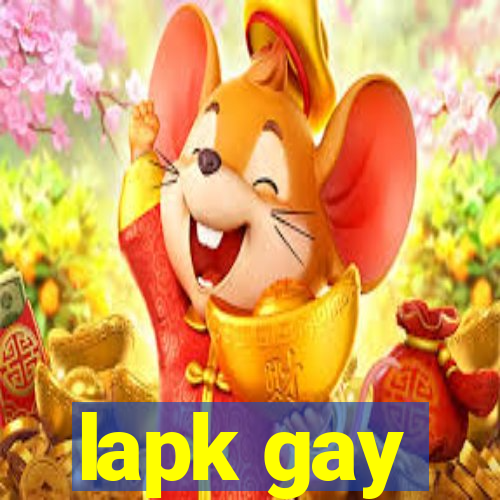 lapk gay