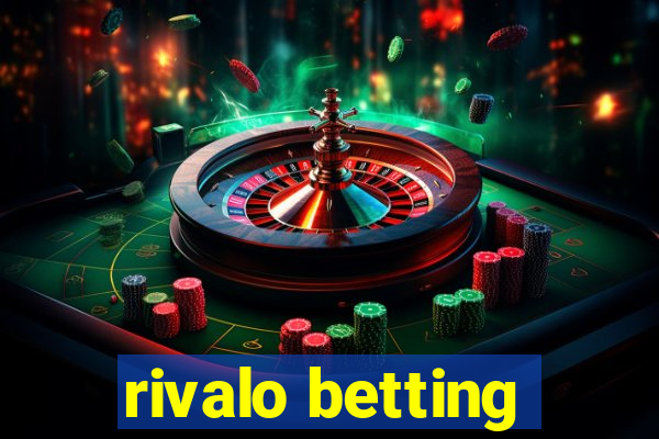 rivalo betting