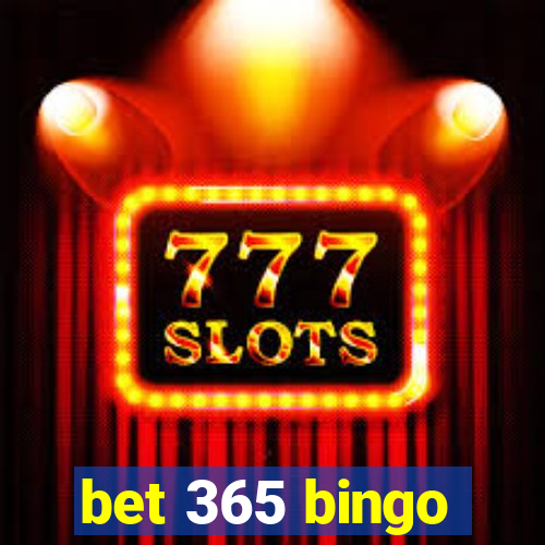 bet 365 bingo