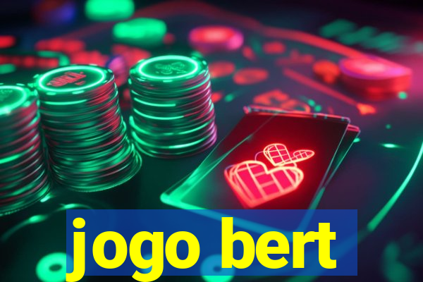 jogo bert