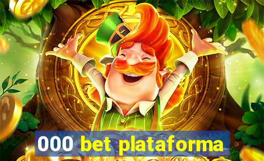 000 bet plataforma