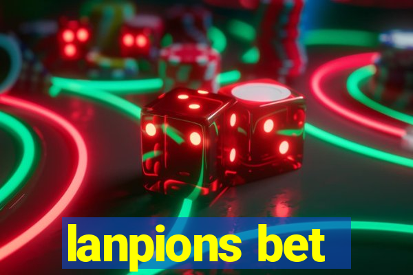 lanpions bet