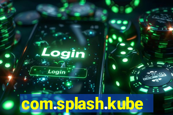 com.splash.kubetcontrollight186.