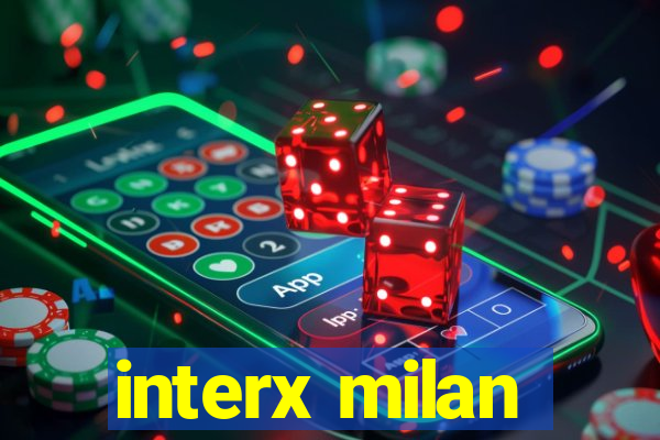 interx milan