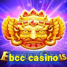 bcc casino