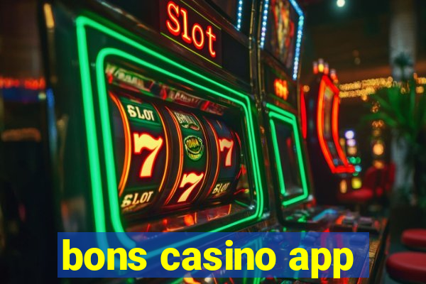 bons casino app