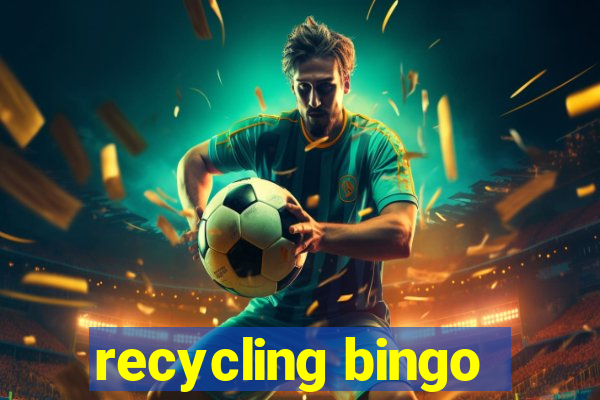 recycling bingo