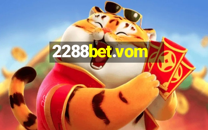 2288bet.vom