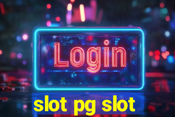 slot pg slot