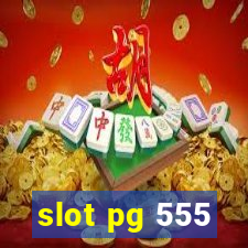 slot pg 555