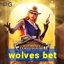 wolves bet