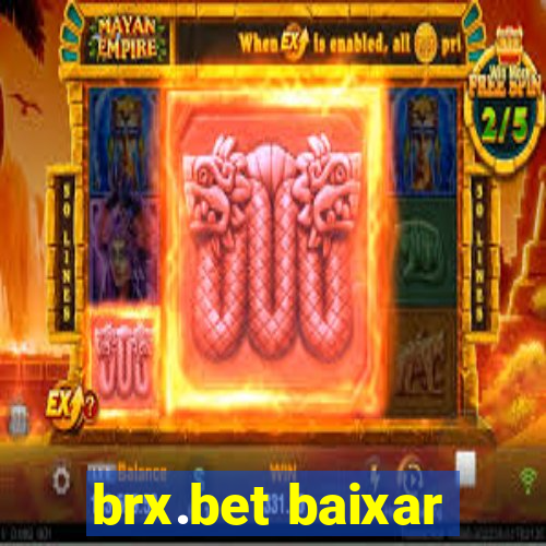 brx.bet baixar