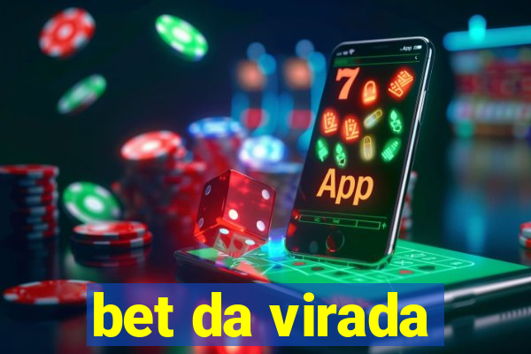 bet da virada