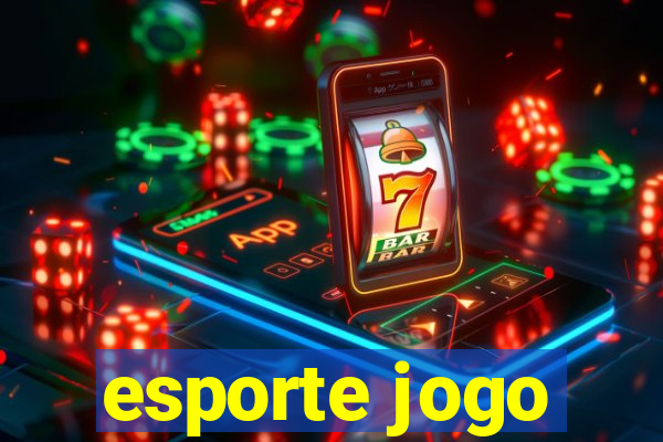 esporte jogo