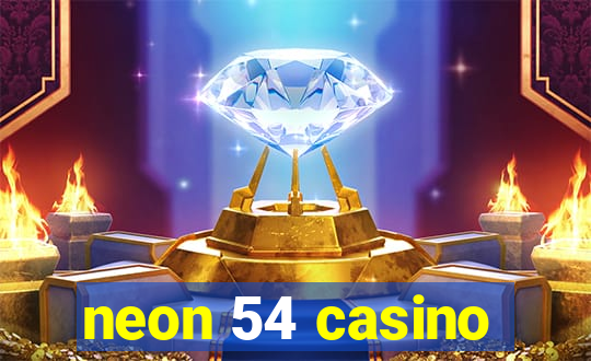 neon 54 casino