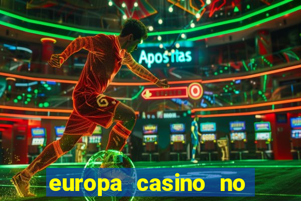 europa casino no deposit bonus