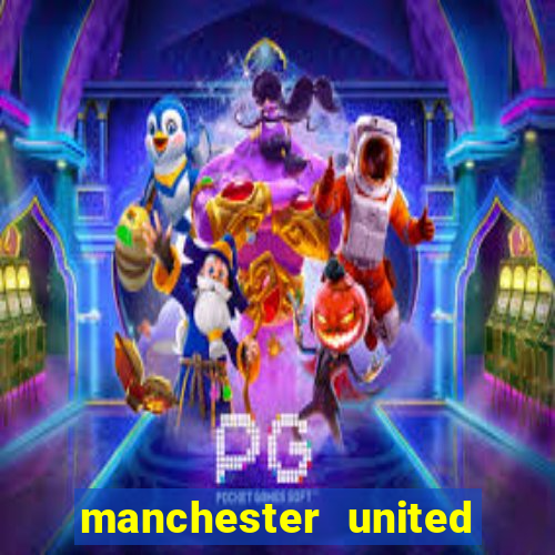 manchester united ao vivo futemax