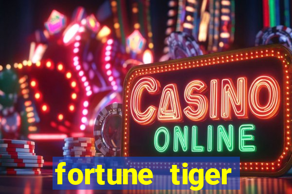 fortune tiger deposito de 5 reais