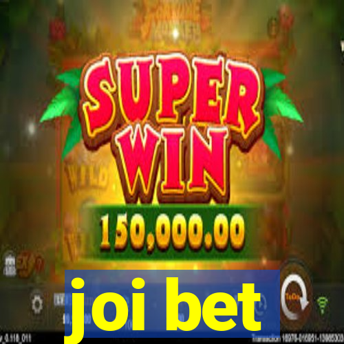 joi bet