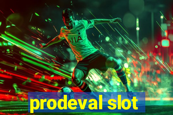 prodeval slot