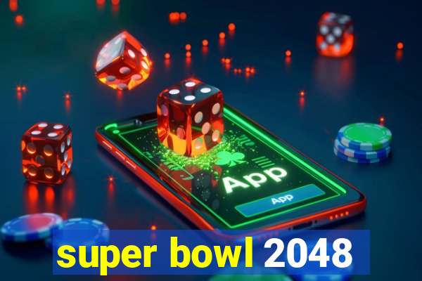 super bowl 2048