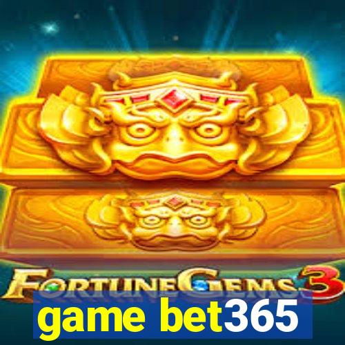 game bet365