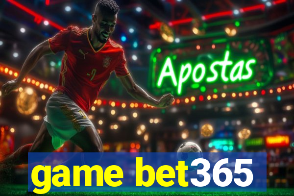 game bet365