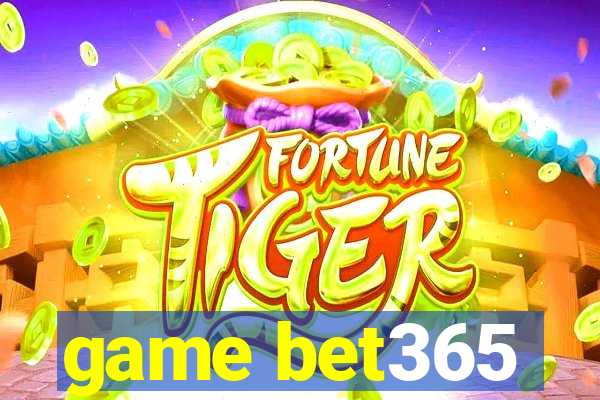 game bet365