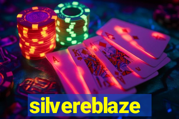 silvereblaze